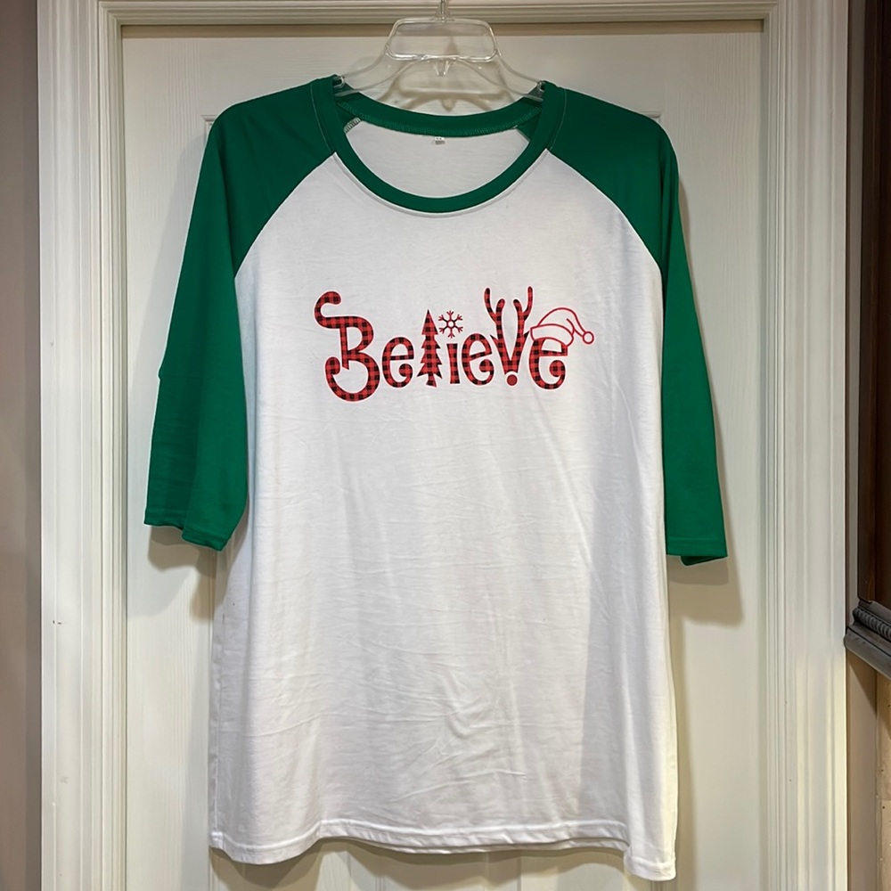 NWOT Believe Christmas Shirt